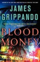 Blood Money - James Grippando