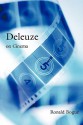 Deleuze on Cinema (Deleuze and the Arts) - Ronald Bogue