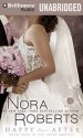 Happy Ever After - Nora Roberts