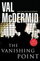 The Vanishing Point - Val McDermid