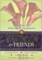 God Things Come in Small Packages for Friends: Exploring the Freedom of Friendship - Susan Duke, Judy Carden