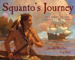 Squanto's Journey: The Story of the First Thanksgiving - Joseph Bruchac, Greg Shed