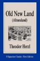 Old New Land (Altneuland) - Theodor Herzl