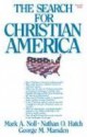 The Search for Christian America - Mark A. Noll, George M. Marsden