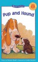 Pup and Hound - Susan Hood, Linda Hendry