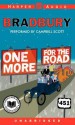 One More for the Road (Audio) - Campbell Scott, Ray Bradbury