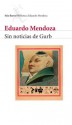 Sin noticias de Gurb (Spanish Edition) - Eduardo Mendoza