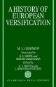 A History of European Versificatin - Mikhail Gasparov, Mikhail Gasparov, Gerald Stanton Smith, Marina Tarlinskaja, Leofranc Holford-Strevens