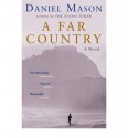 A Far Country - Daniel Mason