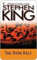 The Dark Half - Stephen King