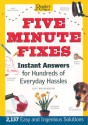 Five Minute Fixes: Instant Answers for Hundreds of Everyday Hassles - Jeff Bredenberg, Jeff Bredenberg