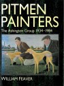 Pitmen Painters - William Feaver