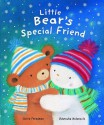 Little Bear's special friend - Claire Freedman, Dubravka Kolanovic