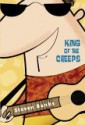 King of the Creeps - Steven Banks