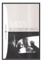 Il Conformista (Opere di Moravia) - Alberto Moravia