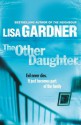 The Other Daughter - Lisa Gardner