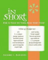 In Short: How to Teach the Young Adult Short Story - Suzanne I. Barchers