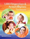 1,000 Fingerplays and Action Rhymes - Barbara A. Scott