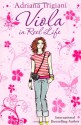 Viola in Reel Life (Viola #1) - Adriana Trigiani