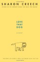 Love That Dog - Sharon Creech