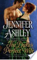 The Duke's Perfect Wife - Jennifer Ashley