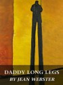 DADDY LONG LEGS (Illustrated) - Jean Webster