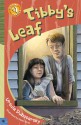 Tibby's Leaf - Ursula Dubosarsky, Peter Bray