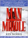 Man in the Middle - Ken Morris