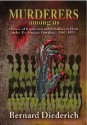 Murderers Among Us: History of Repression and Rebellion in Haiti Under Dr. Franois Duvalier, 1962-1971 - Bernard Diederich