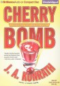 Cherry Bomb - J.A. Konrath