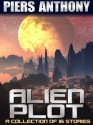 Alien Plot: Short Story Collection - Piers Anthony