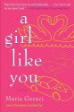 A Girl Like You - Maria Geraci