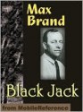 Black Jack - Max Brand