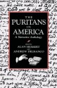 The Puritans in America: A Narrative Anthology - Alan Heimert, Andrew Delbanco