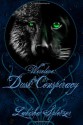 Dusk Conspiracy - Lakisha Spletzer