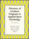 Directory of Graduate Programs in Applied Sport Psychology - Kevin L. Burke, Michael L. Sachs, Sherry Schweighardt