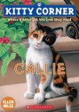 Callie (Kitty Corner Series) - Ellen Miles