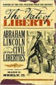 The Fate of Liberty: Abraham Lincoln and Civil Liberties - Mark E. Neely Jr.