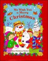 We Wish You A Merry Christmas - Jillian Harker, Leslie Rees, Jane Swift