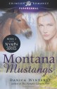 Montana Mustangs - Danica Winters