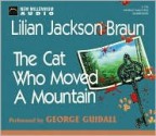 The Cat Who Moved a Mountain (Cat Who..., #13) - George Guidall, Lilian Jackson Braun