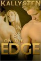 On The Edge - Kallysten