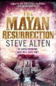 Mayan Resurrection - Steve Alten