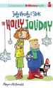 The Holly Joliday - Megan McDonald