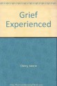 Grief Experienced - Valerie Cherry, David Gordon