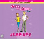 Over the Moon - Jean Ure, Clare Corbett