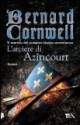 L'arciere di Azincourt - Donatella Cerutti Pini, Bernard Cornwell