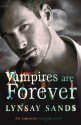 Vampires are Forever: An Argeneau Vampire Novel (Argeneau Vampires) - Lynsay Sands