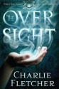 The Oversight - Charlie Fletcher