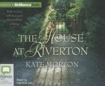 The House at Riverton - Kate Morton, Caroline Lee